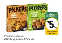Foodworks P!ckers by McCain 230/300g Selected Varieties offer
