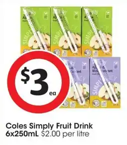 Coles Coles Simply Fruit Drink offer