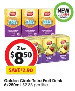 Coles Golden Circle Tetra Fruit Drink offer