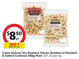 Coles Coles Natural Cashews offer