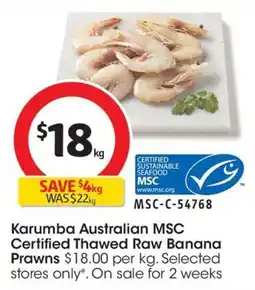 Coles Karumba Australian MSC Certified Thawed Raw Banana Prawns offer