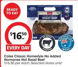 Coles Coles Classic Homestyle No Added Hormones Hot Roast Beef offer