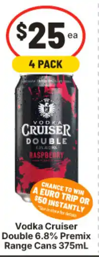 IGA Vodka Cruiser Double offer