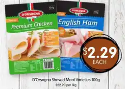 Spudshed D'Orsogna Shaved Meat Varieties offer