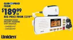 BCF Uniden Dash Mount Marine VHF Radios offer