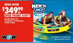 BCF Wow Macho Cockpit 2 Person Tow Tube offer