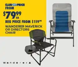 BCF Wanderer Maverick or Directors Chair offer