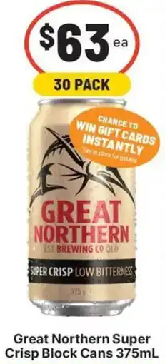 IGA Liquor Great Northern Super Crisp Block Cans offer