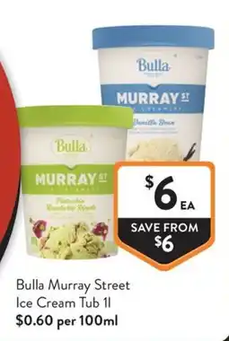 Foodworks Bulla Murray Street Ice Cream Tub offer