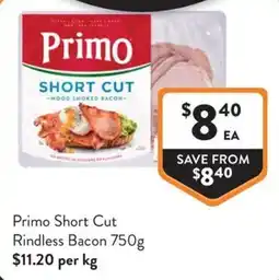 Foodworks Primo Short Cut Rindless Bacon offer