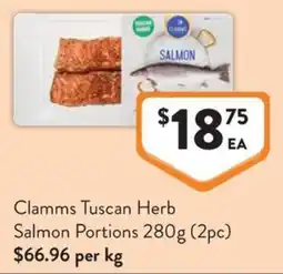 Foodworks Clamms Tuscan Herb Salmon Portions offer