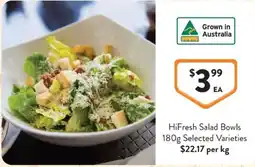 Foodworks HiFresh Salad Bowls offer
