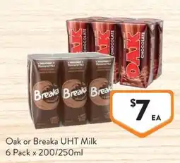 Foodworks Oak or Breaka UHT Milk offer