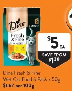 Foodworks Dine Fresh & Fine Wet Cat Food offer