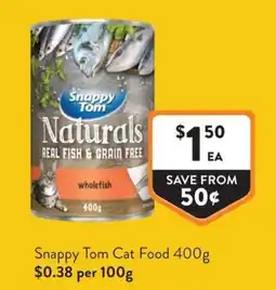 Foodworks Snappy Tom Cat Food offer