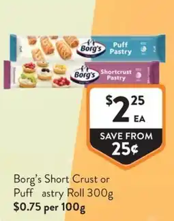Foodworks Borg's Short Crust or Puff pastry Roll offer