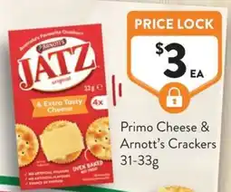 Foodworks Primo Cheese & Arnott's Crackers offer