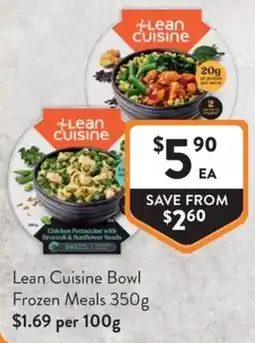 Foodworks Lean Cuisine Bowl offer