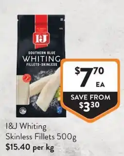 Foodworks I&J Whiting Skinless Fillets offer