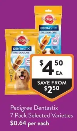 Foodworks Pedigree Dentastix Selected Varieties offer