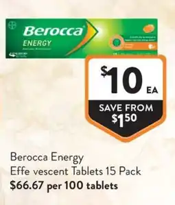 Foodworks Berocca Energy Effe vescent Tablets offer