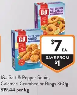Foodworks I&J Salt & Pepper Squid, Calamari Crumbed or Rings offer