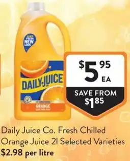 Foodworks Daily Juice Co. Fresh Chilled Orange Juice offer