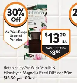 Foodworks Botanica by Air Wick Vanilla & Himalayan Magnolia Reed Diffuser offer