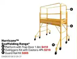 Mitre 10 Hurricane Scaffolding Range offer