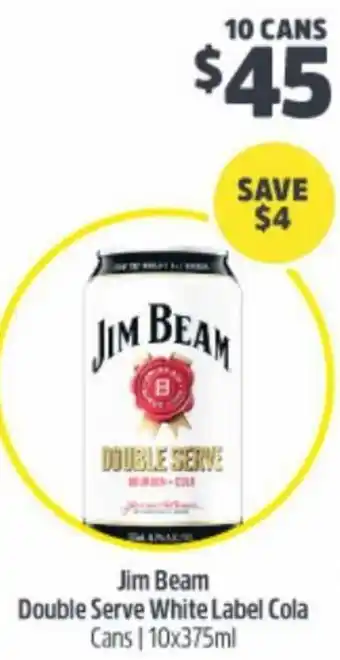 BWS Jim Beam Double Serve White Label Cola offer