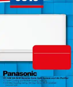 The Good Guys Panasonic C7.1kW H8.0kW Reverse Cycle Split System and Air Purifier offer