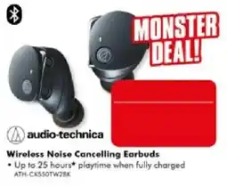 The Good Guys audio-technica Wireless Noise Cancelling Earbuds offer