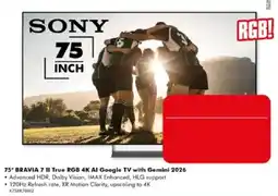 The Good Guys Sony 75" BRAVIA 7 II True RGB 4K AI Google TV with Gemini 2026 offer