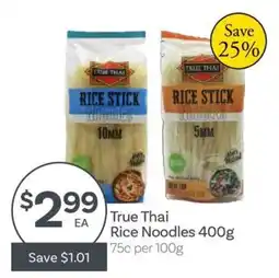 IGA True Thai Rice Noodles offer