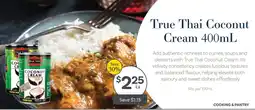 IGA True Thai Coconut Cream offer
