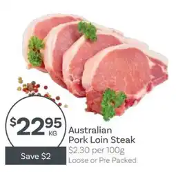 IGA Australian Pork Loin Steak offer