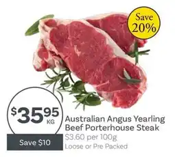 IGA Australian Angus Yearling Beef Porterhouse Steak offer