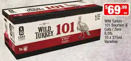 Liquor Stax Wild Turkey 101 Bourbon & Cola / Zero Varieties offer