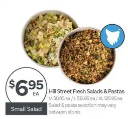 IGA Hill Street Fresh Salads & Pastas offer
