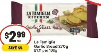 La Famiglia Garlic Bread