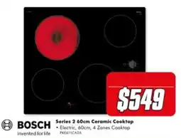 The Good Guys Bosch Series 2 60cm Ceramic Cooktop offer