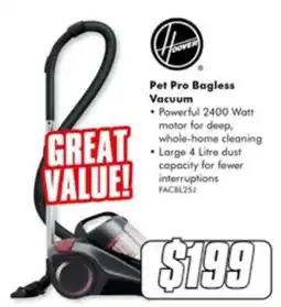 The Good Guys Hoover Pet Pro Bagless Vacuum offer