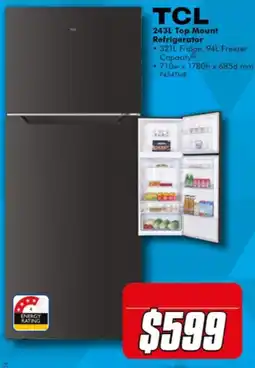 The Good Guys TCL 243L Top Mount Refrigerator offer