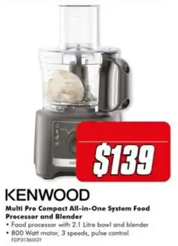 The Good Guys Kenwood Multi Pro Compact All-in-One System Food Processor and Blender offer