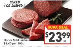 Supa Valu Hot or Mild Salami offer
