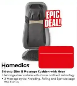 The Good Guys Homedics Shiatsu Elite II Massage Cushion with Heat offer