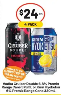 Supa Valu Vodka Cruiser Double or Kirin Hyoketsu offer