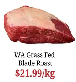 Farmer Jack's WA Grass Fed Blade Roast offer