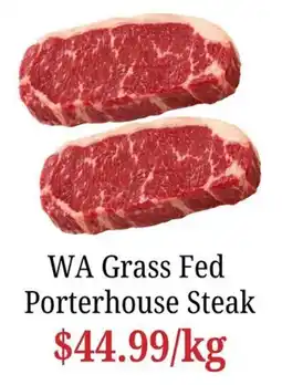 Farmer Jack's WA Grass Fed Porterhouse Steak offer