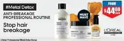 Chemist Warehouse L'Oréal Professionnel Metal Detox Range offer